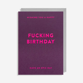 Fucking Birthday Greeting Card