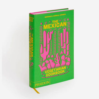 The Mexican Vegetarian Cookbook