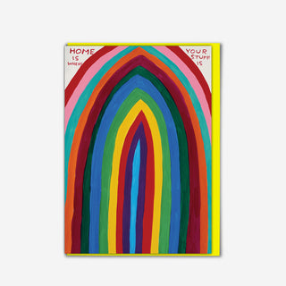 Home Is Where Your Stuff Is greeting card