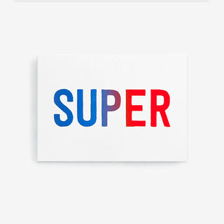 SUPER Letterpress Card / Mini-Print
