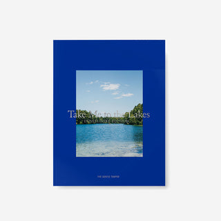 Take Me To The Lakes - Düsseldorf Edition